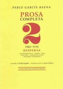 PROSA COMPLETA 2. PABLO GARCIA BAENA | 9788499276564 | GARCIA BAENA, PABLO