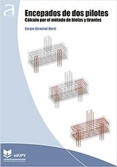 ENCEPADOS DE DOS PILOTES | 9788490486580 | ALCANTUD MARTÍ, SERGIO