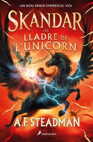 SKANDAR I EL LLADRE DE L'UNICORN | 9788418797118 | STEADMAN, A. F.