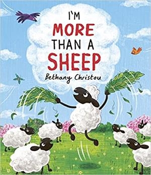 I AM MORE THAN A SHEEP | 9781800781603 | CHRISTOU, BETHANY