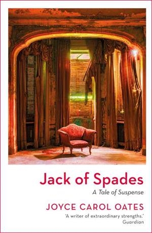 JACK OF SPADES | 9781801109338 | OATES, JOYCE CAROL