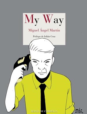 MY WAY | 9788418141959 | MARTIN, MIGUEL ANGEL