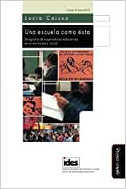 ESCUELA COMO ÉSTA, UNA | 9788418929120 | CAISSO, LUCÍA