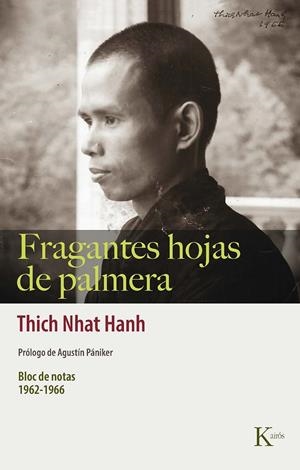 FRAGANTES HOJAS DE PALMERA | 9788499889863 | THICH NHAT HANH