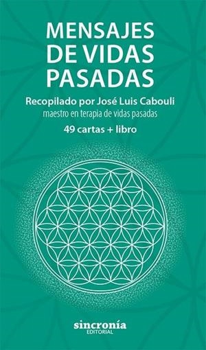 MENSAJES DE VIDAS PASADAS | 9788412014082 | CABOULI, JOSÉ LUIS
