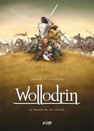 WOLLODRIN : LA MAÑANA DE LAS CENIZAS  | 9788419296016 | CHAUVEL, DAVID / LERECULEY, JEROME