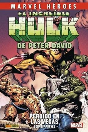 MARVEL HEROES 108. EL INCREIBLE HULK DE PETER DAVID 02 : PERDIDO EN LAS VEGAS | 9788411013901 | DAVID, PETER / POLLARD, KEITH / ENGLEHART, STEVE