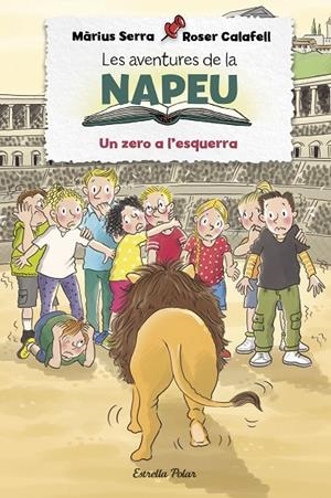 AVENTURES DE LA NAPEU 05, LES. UN ZERO A L'ESQUERRA | 9788413892283 | SERRA, MÀRIUS