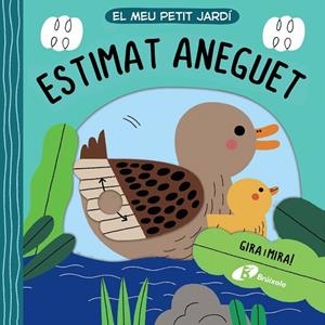 MEU PETIT JARDÍ, EL. ESTIMAT ANEGUET | 9788413491516 | VARIOS AUTORES