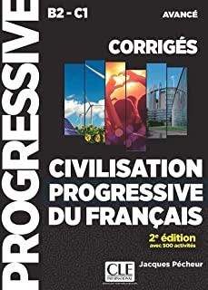 CIVILISATION PROGRESSIVE DU FRANÇAIS - NIVEAU AVANCÉ(B2/C1) - CORRIGÉS - 2 ÉDITION | 9782090380965 | PÉCHEUR, JACQUES