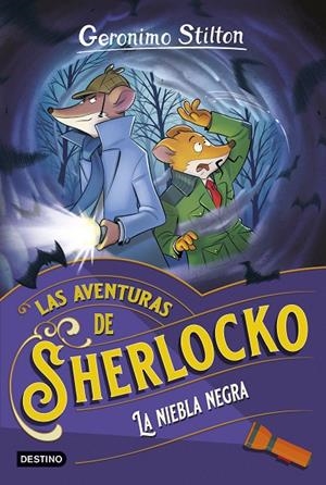 AVENTURAS DE SHERLOCKO 03, LAS. LA NIEBLA NEGRA | 9788408250982 | STILTON, GERÓNIMO