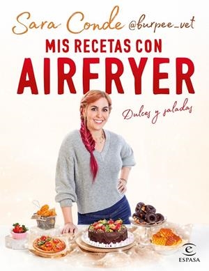 MIS RECETAS CON AIRFRYER | 9788467065466 | CONDE, SARA (@BURPEE_VET)