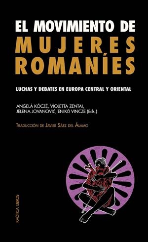 MOVIMIENTO DE MUJERES ROMANÍES, EL | 9788412405576
