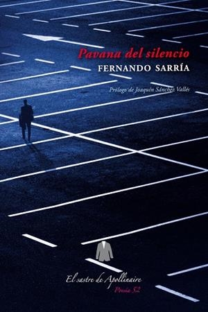 PAVANA DEL SILENCIO | 9788412332520 | SARRIA, FERNANDO