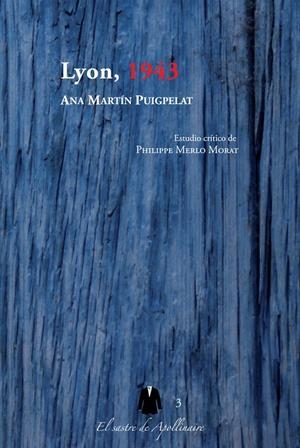 LYON 1943 | 9788493893125 | MARTIN PUIGPELAT, ANA