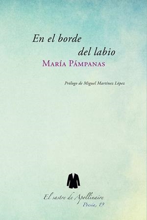 EN EL BORDE DEL LABIO | 9788494553684 | PAMPANAS, MARIA