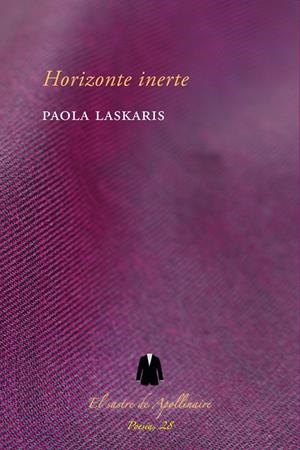 HORIZONTE INERTE | 9788494724978 | LASKARIS, PAOLA