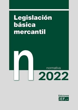 LEGISLACIÓN BÁSICA MERCANTIL | 9788445443668 | GABINETE JURÍDICO DEL CEF