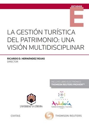 GESTIÓN TURÍSTICA DEL PATRIMONIO: UNA VISIÓN MULTIDISCIPLINAR, LA (PAPEL + E-BOOK | 9788411255233 | HERNÁNDEZ ROJAS, RICARDO DAVID