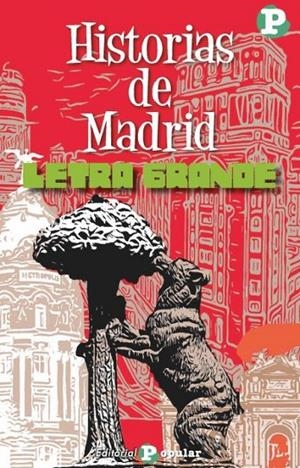 HISTORIAS DE MADRID | 9788478848973 | VARIOS AUTORES