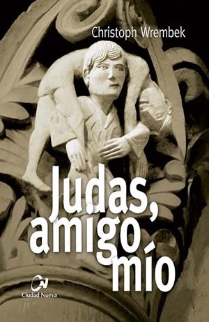 JUDAS AMIGO MIO | 9788497155267 | WREMBEK, CHRISTOPH