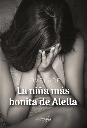 NIÑA MÁS BONITA DE ALELLA, LA | 9788419042453 | LANDETE ARNAL, ÁNGELA