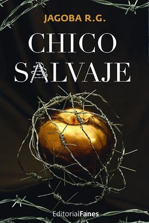 CHICO SALVAJE | 9788412467864 | R. G., JAGOBA