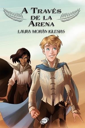 A TRAVÉS DE LA ARENA | 9788419217059 | MORÁN IGLESIAS, LAURA