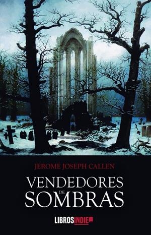 VENDEDORES DE SOMBRAS | 9788419022974 | CALLEN, JEROME JOSEPH
