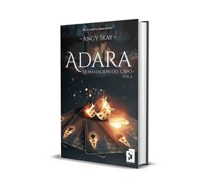 ADARA : LA MALDICIÓN DEL CAPO 02 | 9788418748523 | SKAY, ANGY