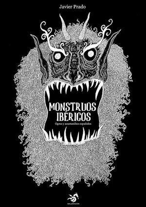 MONSTRUOS IBÉRICOS | 9788412314939 | PRADO, JAVIER