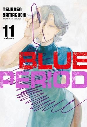 BLUE PERIOD 11 | 9788419195272 | YAMAGUCHI, TSUBASA