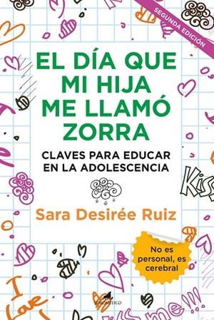 DÍA QUE MI HIJA ME LLAMÓ ZORRA, EL | 9788411310321 | RUIZ, SARA DESIREÉ