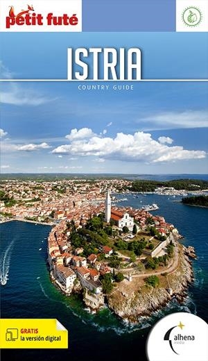 ISTRIA : PETIT FUTÉ [2022] | 9788418086250 | VARIOS AUTORES
