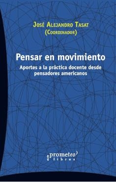 PENSAR EN MOVIMIENTO | 9789878451503 | TASSAT, ALEJANDRO