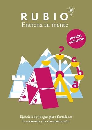 EJERCICIOS Y JUEGOS PARA FORTALECER LA MEMORIA Y LA CONCENTRACIÓN (EDICIÓN EXCLUSIVA) (RUBIO. ENTRENA TU MENTE) | 9788425362644 | CUADERNOS RUBIO