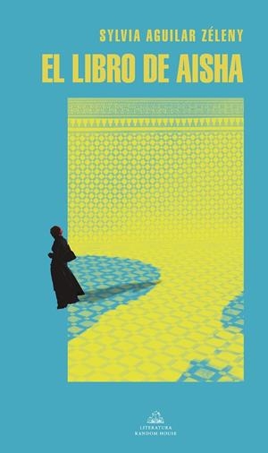 LIBRO DE AISHA, EL | 9788439740063 | AGUILAR ZÉLENY, SYLVIA