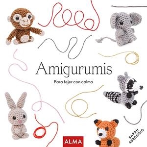 AMIGURUMIS | 9788418933004 | ABBONDIO, SARAH