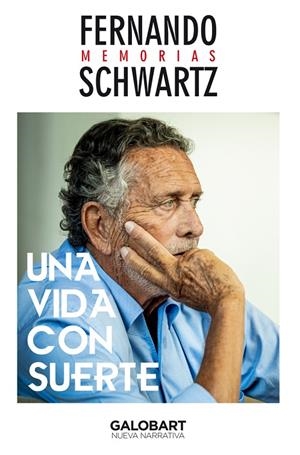 VIDA CON SUERTE, UNA | 9788412499926 | SCHWARTZ, FERNANDO