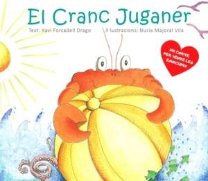 CRANC JUGANER, EL | 9788409197354 | FORCADELL DRAGO, XAVI