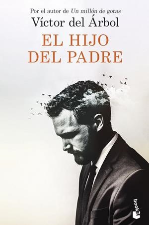 HIJO DEL PADRE, EL | 9788423361434 | ÁRBOL, VÍCTOR DEL