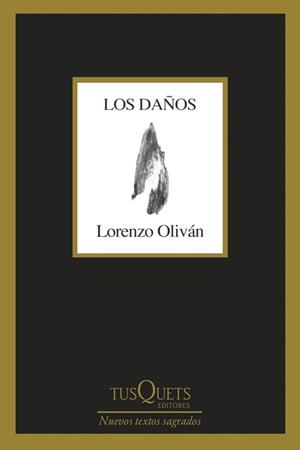 DAÑOS, LOS | 9788411071307 | OLIVÁN, LORENZO