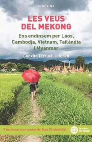 VEUS DEL MEKONG, LES | 9788412393880 | TARRUELL I LLONCH, CONXITA
