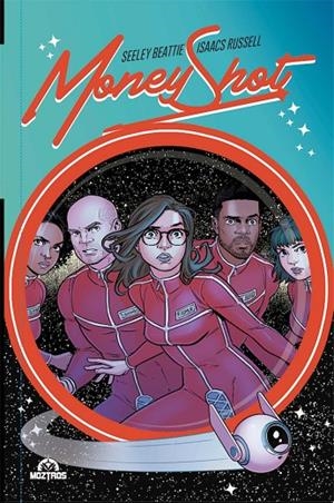 MONEY SHOT 02 | 9788418955136 | SEELEY, TIM / BEATTIE, SARAH / ISAACS, REBEKAH