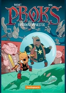 PROKS. EVASION DE IMPUESTOS | 9788418419607 | BUSQUETS, JOSEP / YAYU