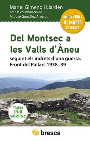 DEL MONTSEC A LES VALLS D'ÀNEU | 9788418464553 | GIMENO I LLARDÉN, MANEL / GONZÁLEZ ARNALOT, M. JOSÉ