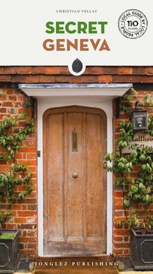 GENEVA : SECRET GUIDE [2022] | 9782361952723 | VELLAS, CHRISTIAN