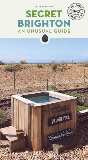 BRIGHTON : SECRET GUIDE [2022] | 9782361954994 | SEYMOUR, ELLIE