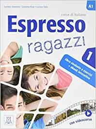ESPRESSO RAGAZZI 1 AL+EBOOK | 9788861827325