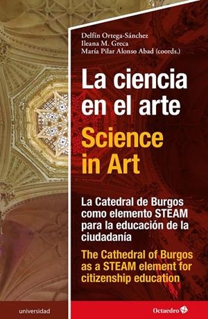 CIENCIA EN EL ARTE, LA / SCIENCE IN ART | 9788419023926 | ORTEGA SÁNCHEZ, DELFÍN / GRECA, ILEANA M. / ALONSO ABAD, MARÍA PILAR